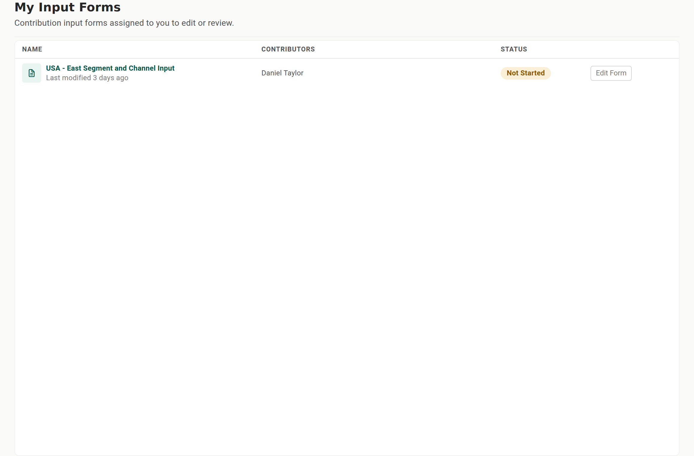 The My Input Forms list, showing an assigned form with its contributor, workflow status, and the Edit Form action