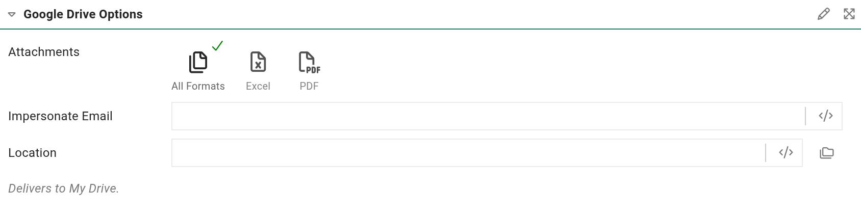 The Google Drive Options panel on a job's Distribution step. It shows an Attachments format row, a tokenizable Impersonate Email field, and a single Location field with a token button and a folder Browse button beside it. Beneath the Location field a subtle note reads "Delivers to My Drive," which is where an empty Location resolves.