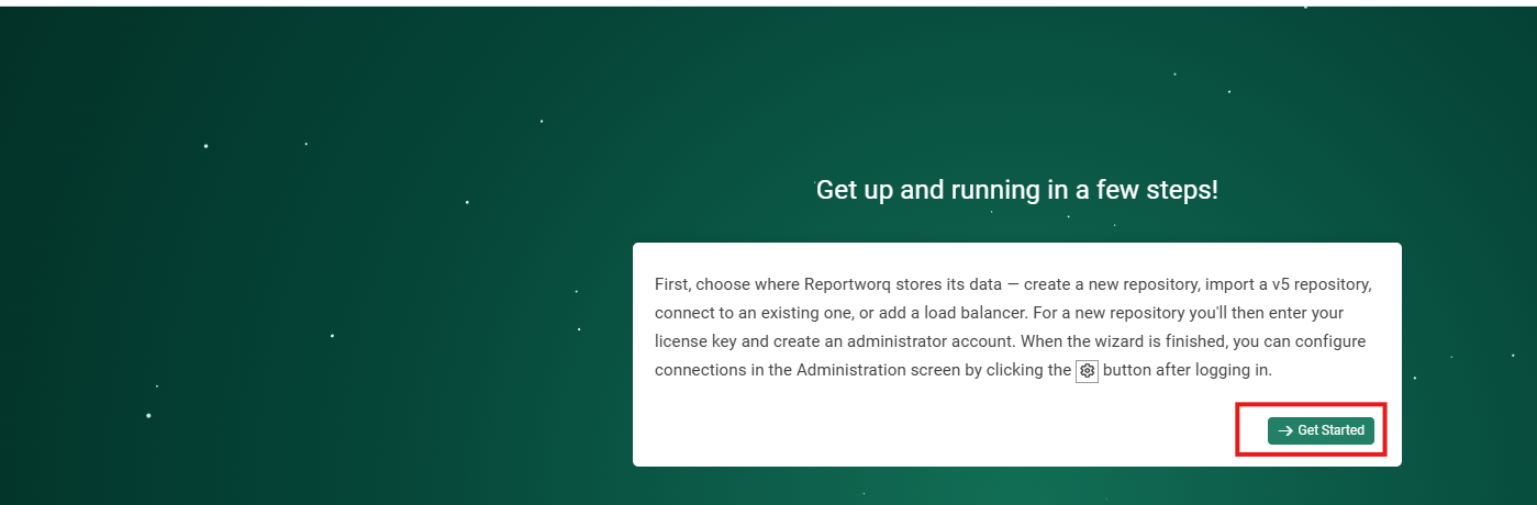 The first-run setup wizard on its Welcome step: the heading Get up and running in a few steps, a panel describing the repository choices to come, and the Get Started button