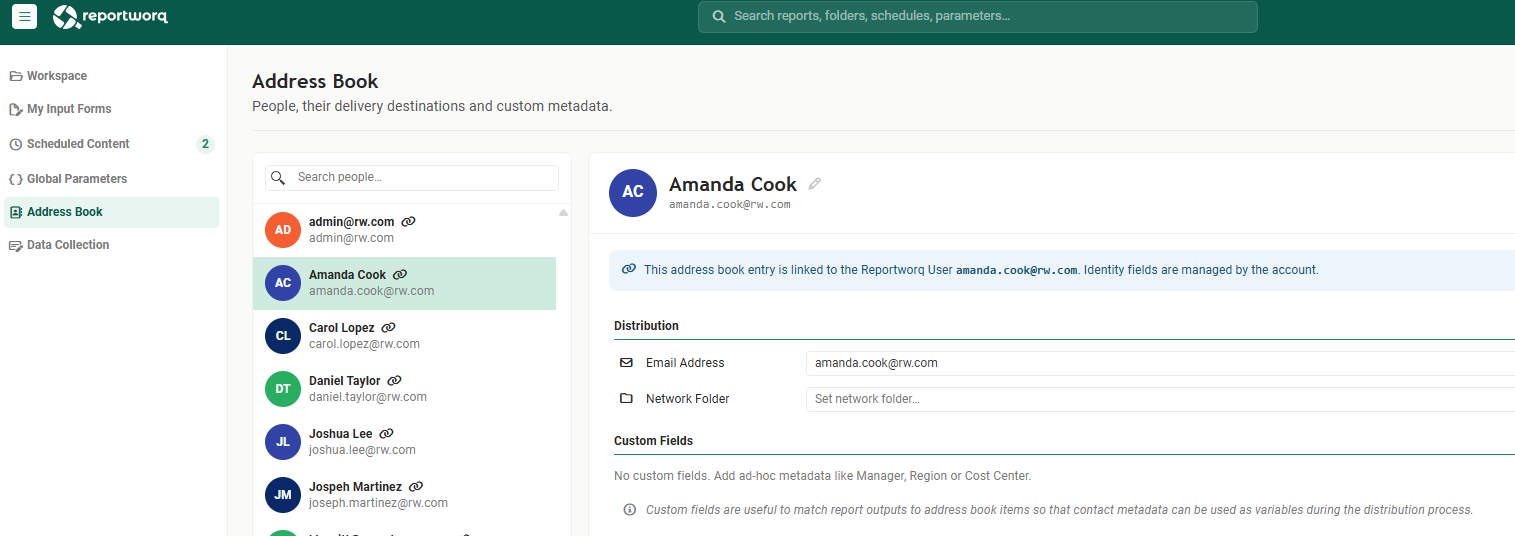 The Address Book with the people list on the left and Amanda Cook selected, showing that the entry is linked to a Reportworq user account, a Distribution section with Email Address and Network Folder, and an empty Custom Fields section