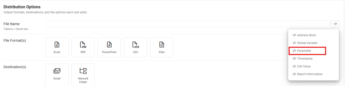 The File Name box with its Insert Variable menu open, listing Address Book, Global Variable, Parameter (outlined in red), Timestamp, Cell Value and Report Information