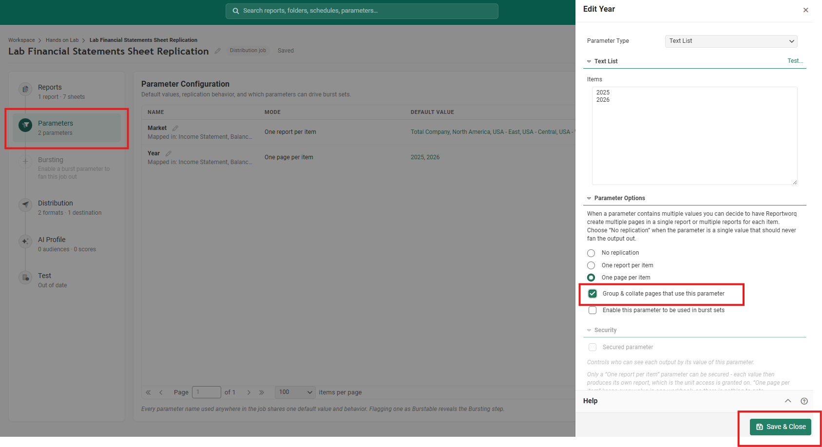 The Parameters step outlined in red, with Year now One page per item with default value 2025, 2026, and the Edit Year panel open over it with One page per item selected, Group & collate pages that use this parameter ticked and outlined, and the Save & Close button outlined