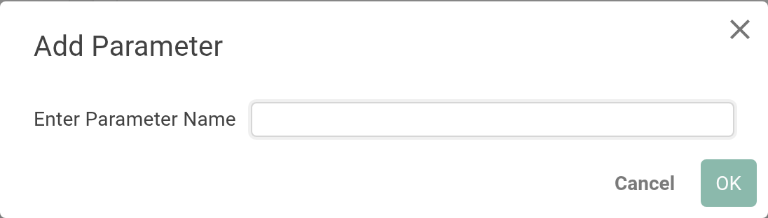 The Add Parameter dialog, prompting for the new parameter's name