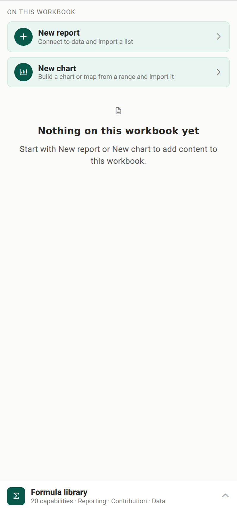 The Excel companion pane, with New report and New chart at the top of the Home hub and the Formula library dock pinned at the foot